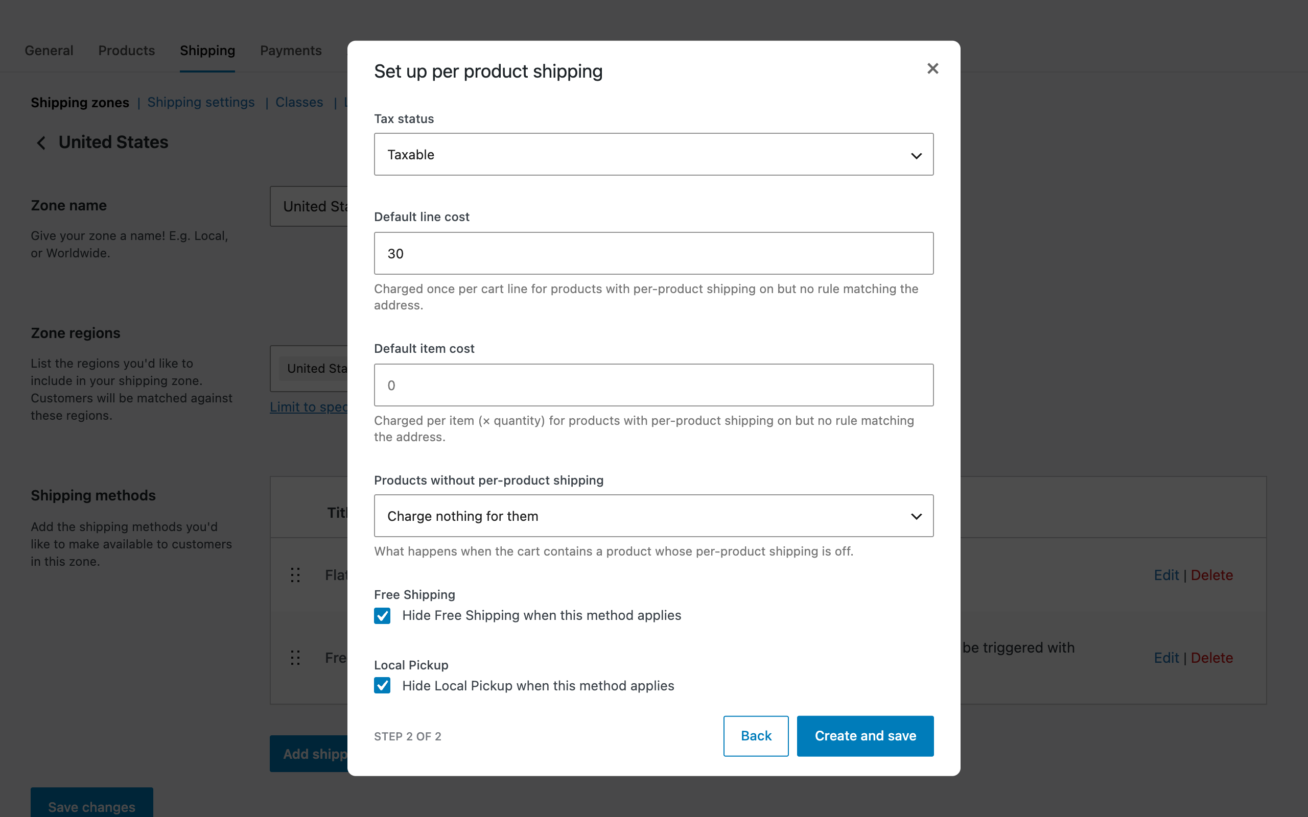 Add "Per Product Shipping" to any shipping zone, with default costs and Free Shipping and Local Pickup hiding.